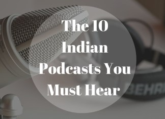 Covering Music, Feminism, Travel & More- Here Are 10 Indian Podcasts You Cannot Miss!