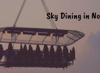 Now You Can Eat 160 Feet Above in The Air at Fly Dining Restaurant in Noida!